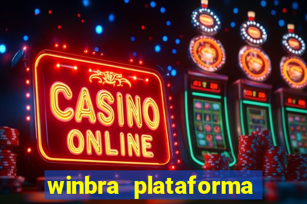 winbra plataforma de jogos